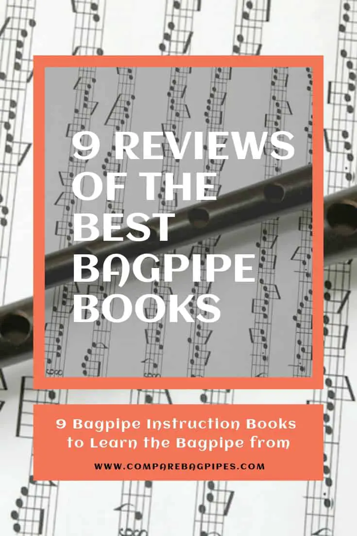 9 Bagpipe Instruction Books to Learn the Bagpipe from