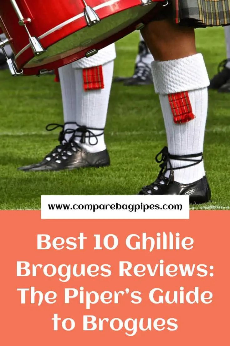 Best 10 Ghillie Brogues Reviews The Piper’s Guide to Brogues