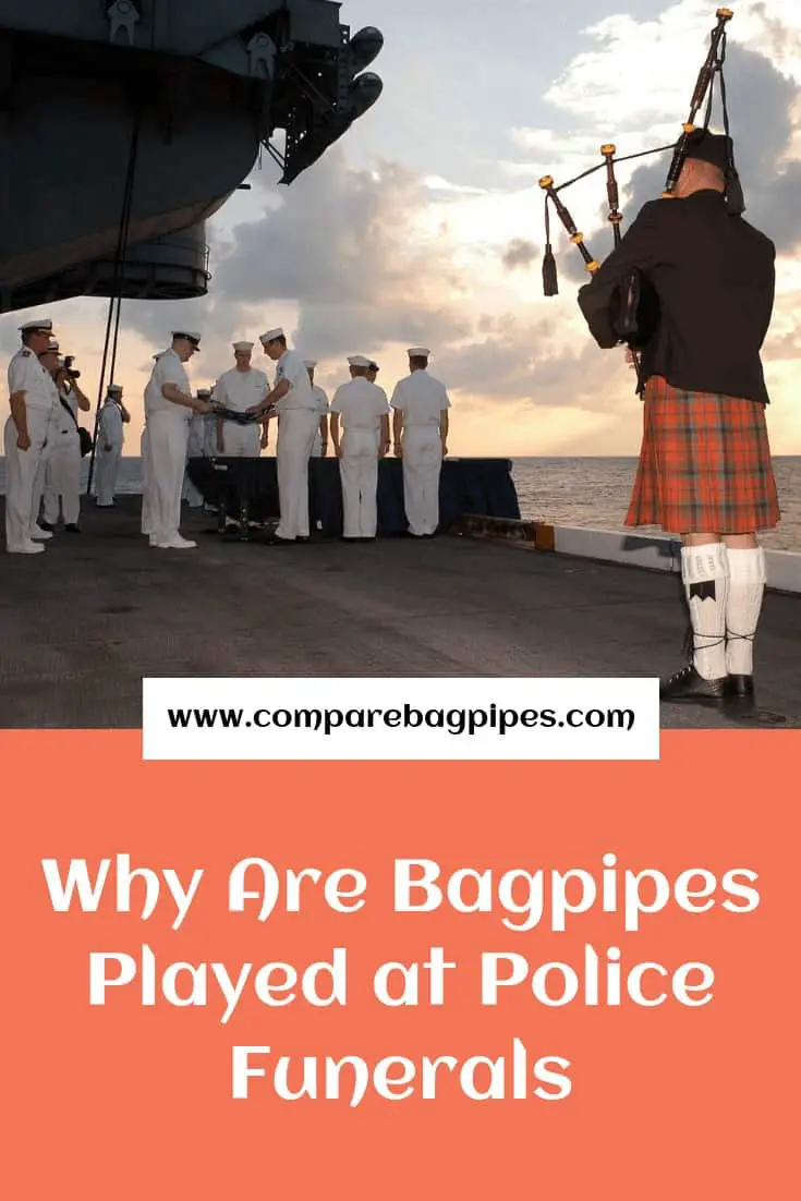 Why Are Bagpipes Played at Police Funerals